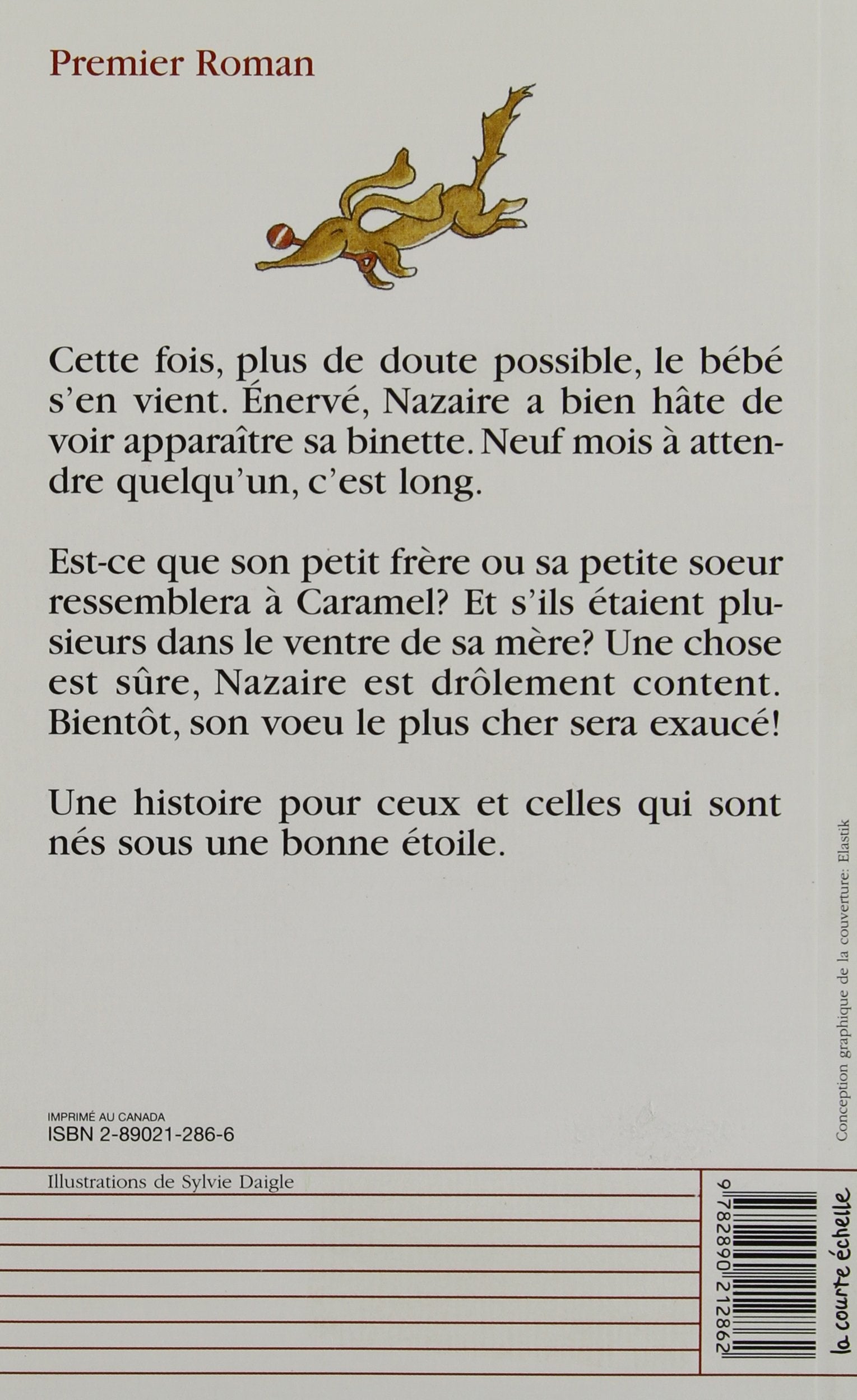 Premier roman # 57 : Tu n'es plus seul, Nazaire ! (Jasmine Dubé)