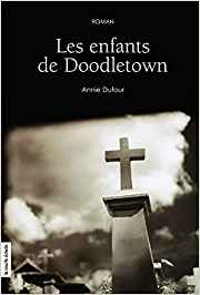 Les enfants de Doodletown - Annie Dufour
