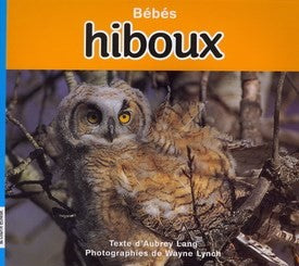 Livre ISBN 2890219011 Bébés hiboux (Aubrey Lang)
