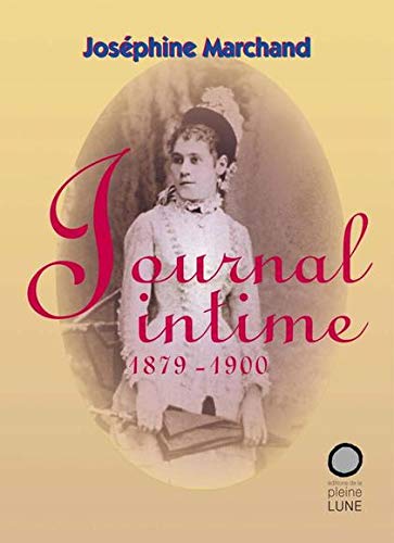 Livre ISBN 2890241351 Journal intime (1879-1900) (Joséphine Marchand)