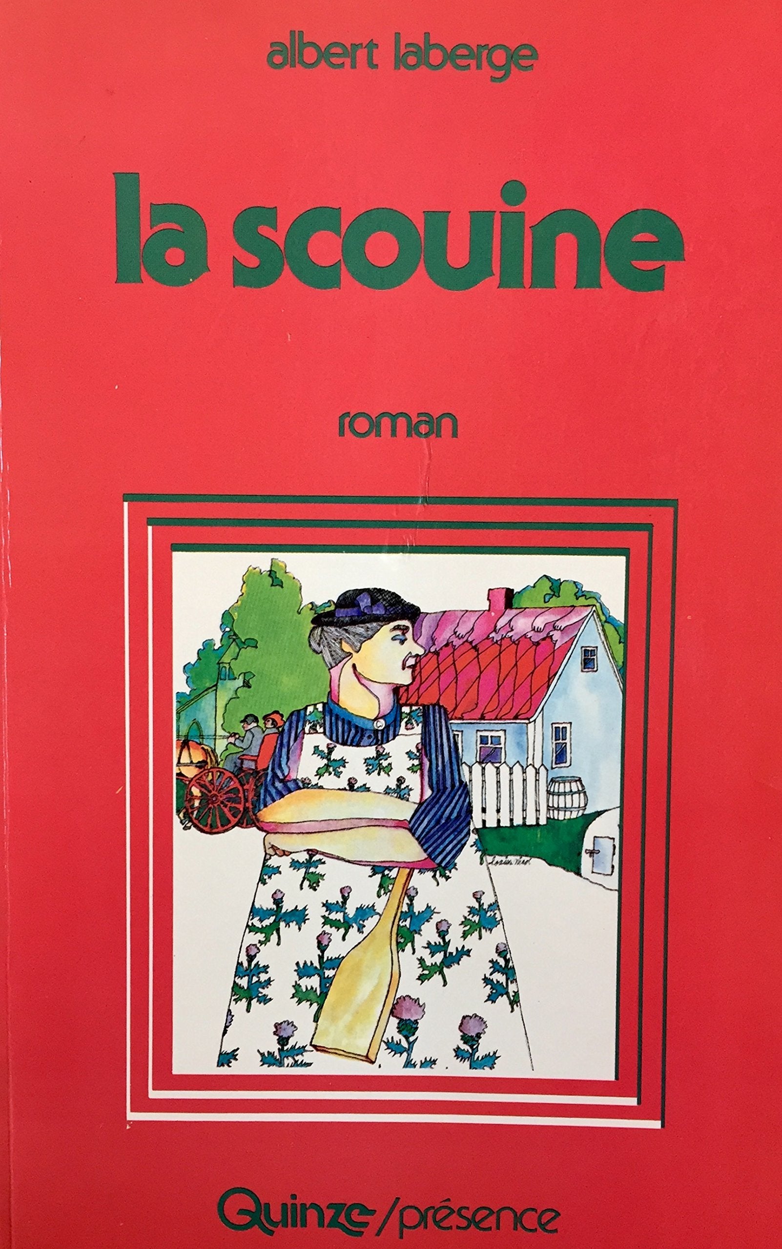 Livre ISBN 2890262391 La Scouine (Albert Laberge)