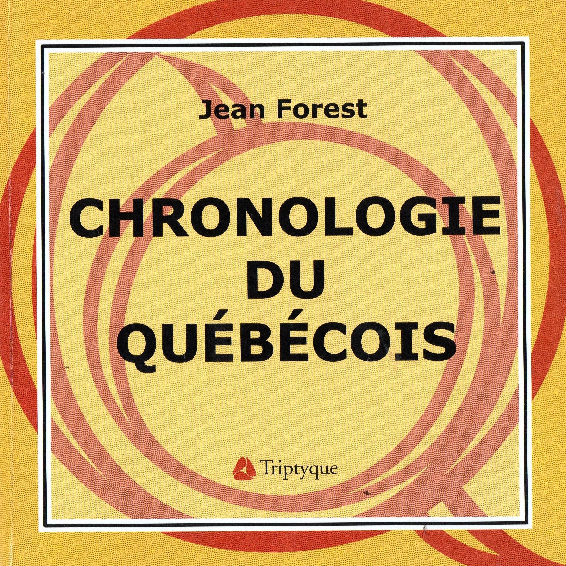 Livre ISBN 2890313050 Chronologie du québécois (Jean Forest)