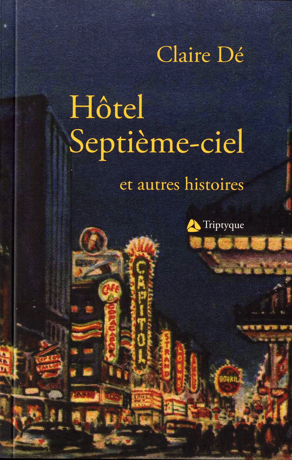 Livre ISBN 2890317269 Hôtel Septième-ciel et autres histoires (Claire Dé)