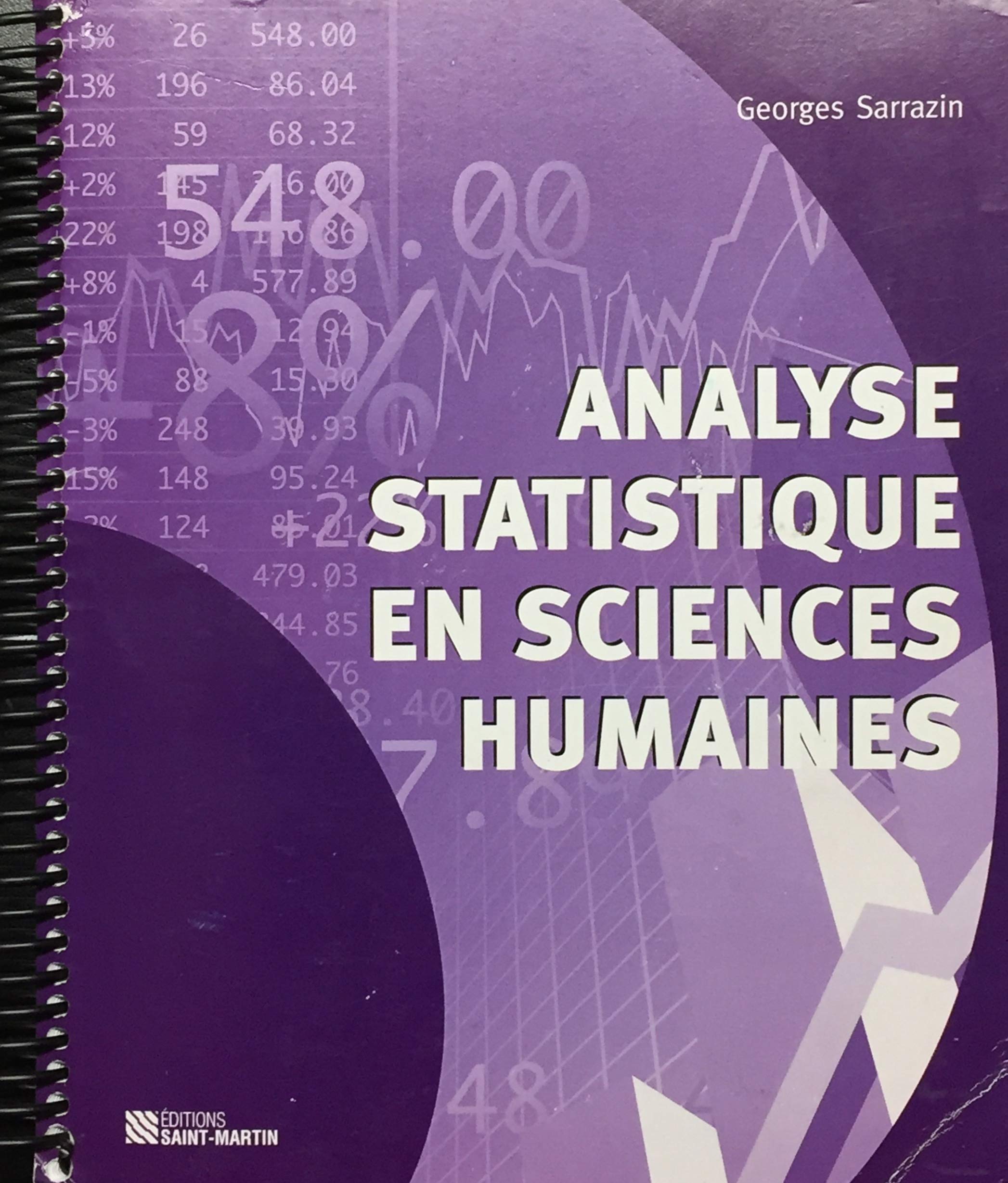 Livre ISBN 2890354369 Analyse statistique en sciences humaines : Manuel (Georges Sarrazin)
