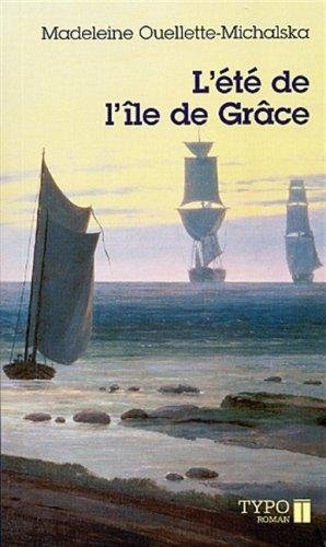 Livre ISBN 2890377768 L'été de l'île de Grâce (Madeleine Ouellette-Michalska)