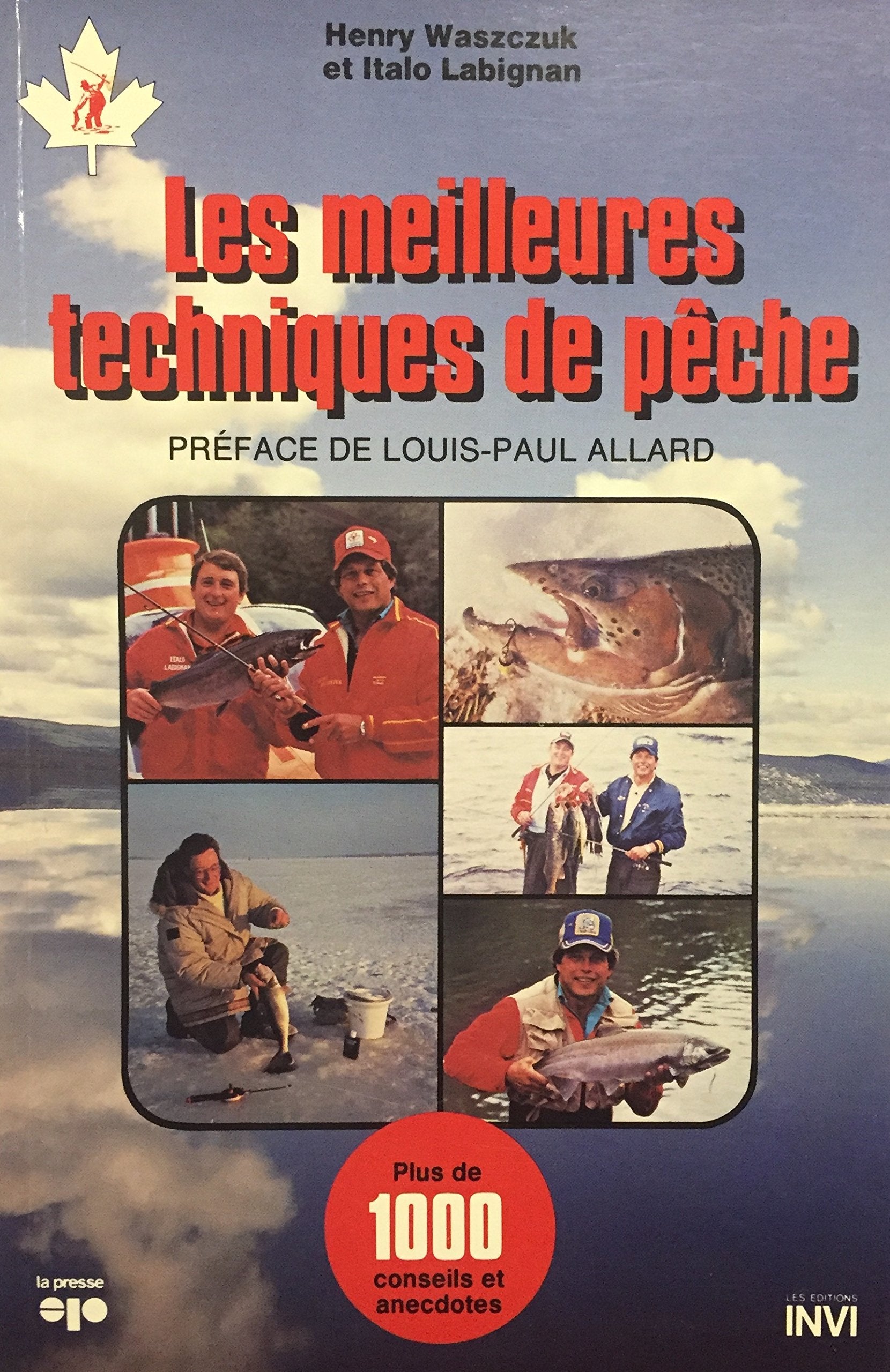 Livre ISBN 2890432157 Les meilleures techniques de pêche (Henry Waszczuk)