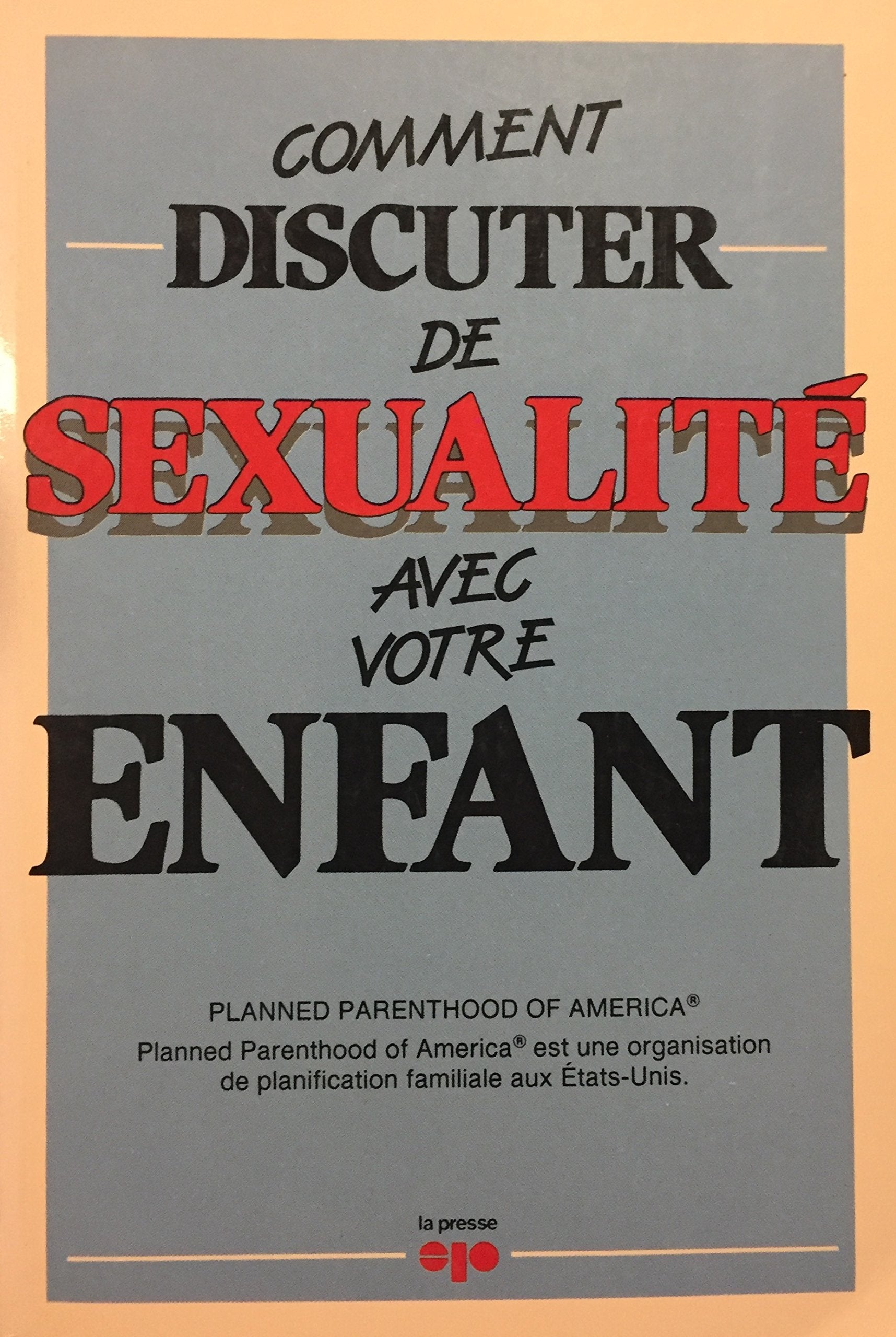 Livre ISBN 2890432394 Comment discuter de sexualité avec votre enfant