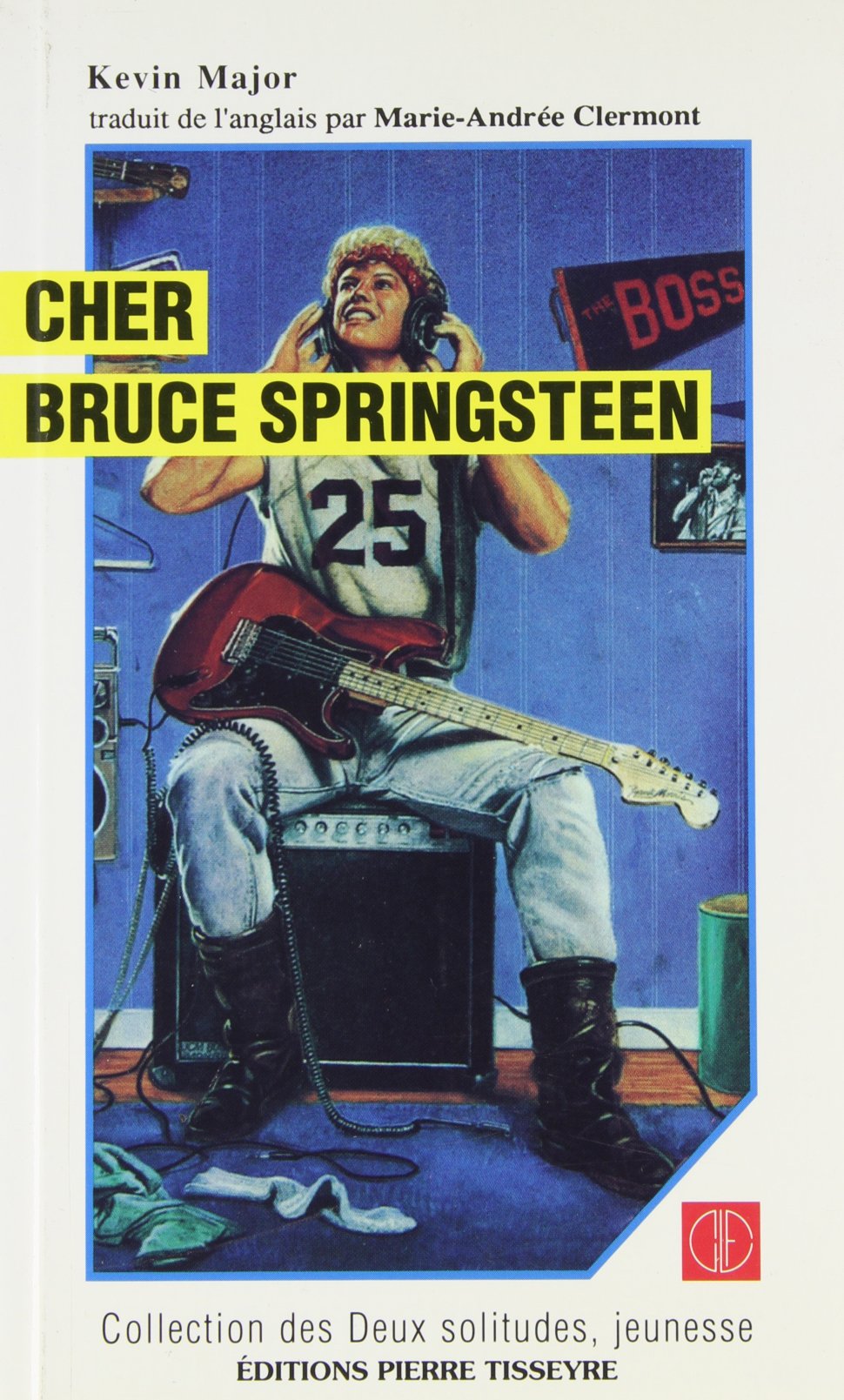 Livre ISBN 2890513807 Conquêtes : Cher Bruce Springsteen (Kevin Major)