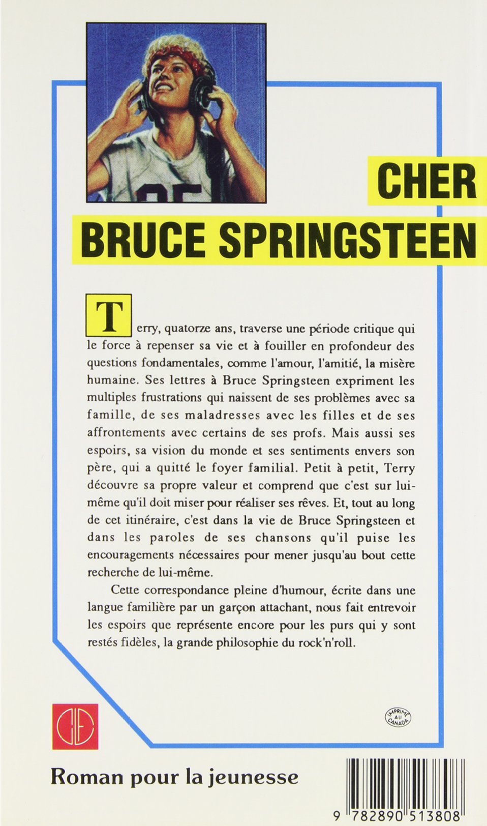 Conquêtes : Cher Bruce Springsteen (Kevin Major)