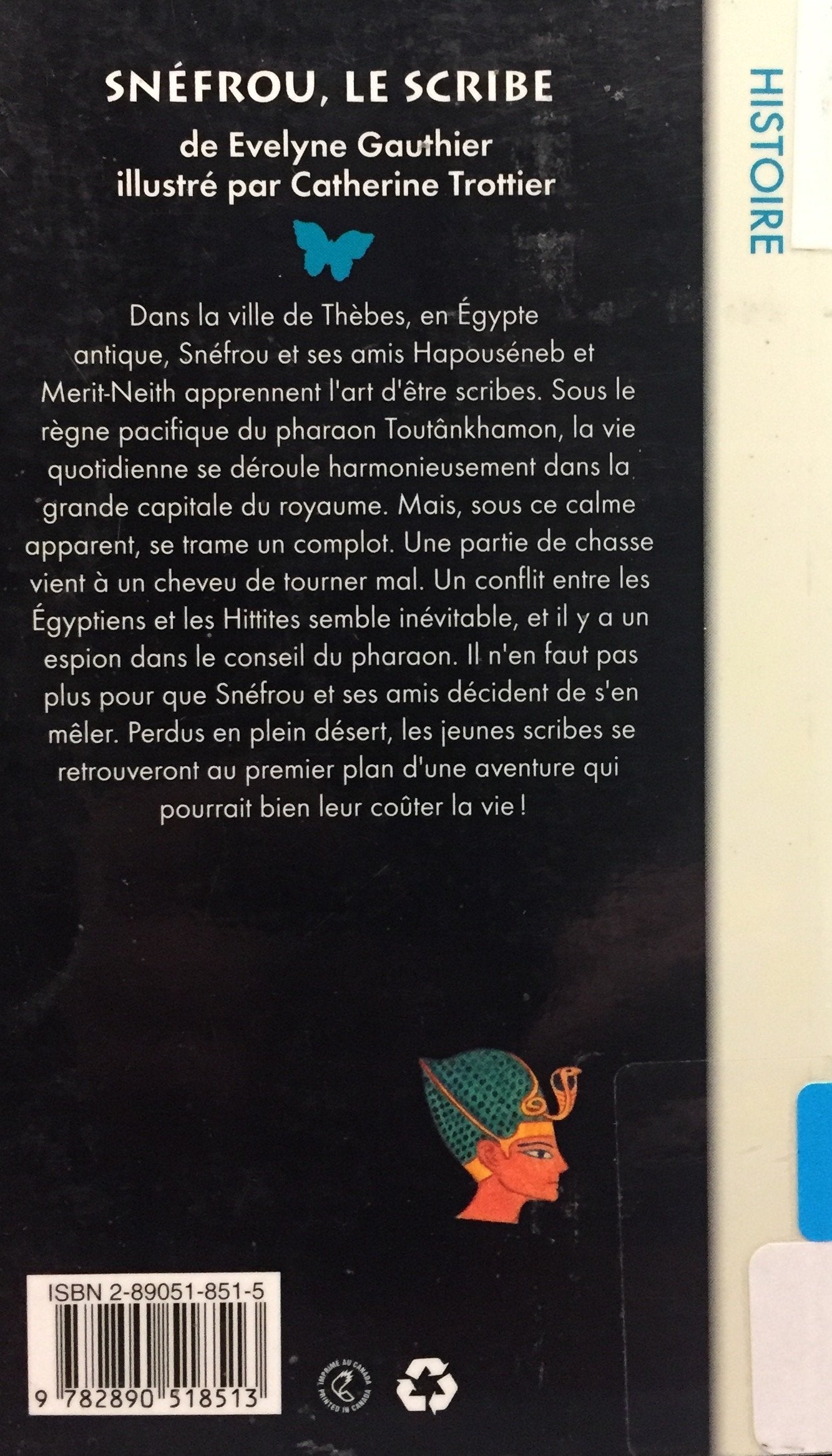 Papillon # 95 : Snéfrou, le scribe (Évelyne Gauthier)