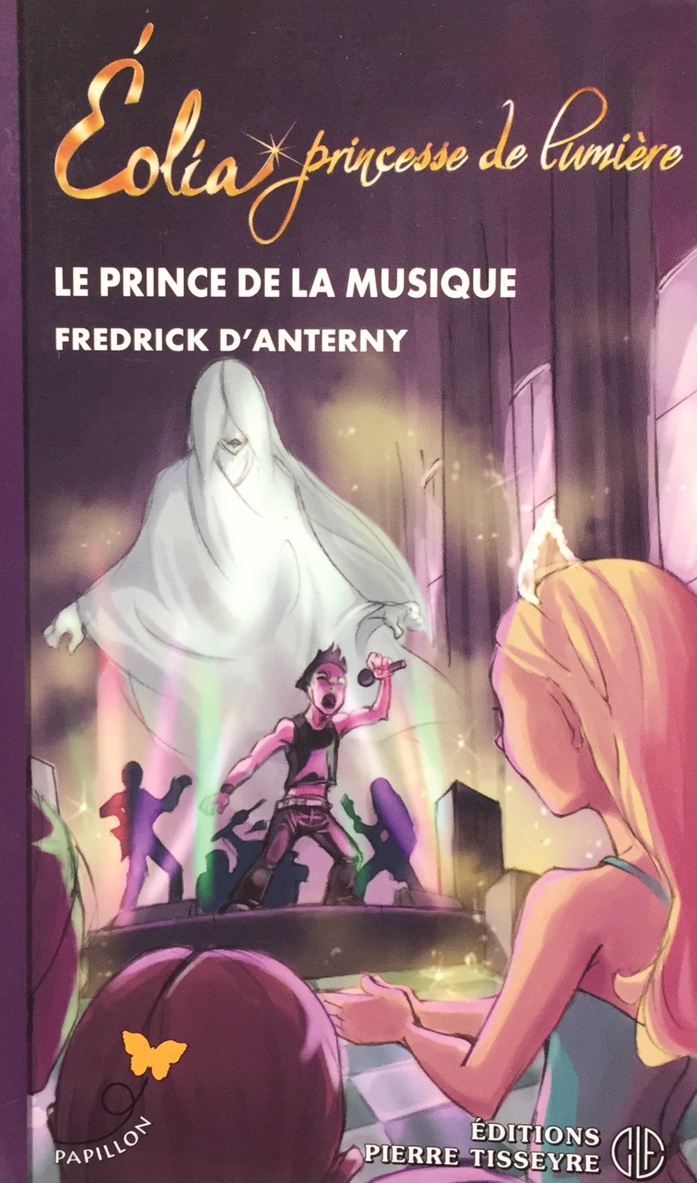 Livre ISBN 2890519740 Papillon # 124 : Éolia, princesse de lumière # 3 : Le prince de la musique (Fredrick D'Anterny)