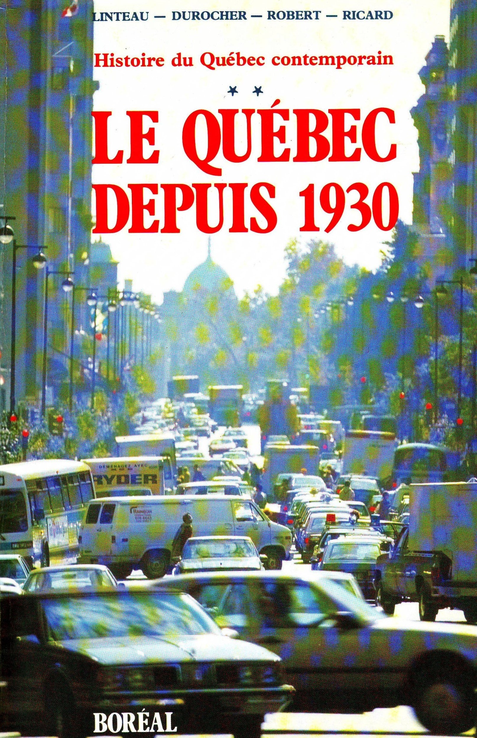 Livre ISBN 289052177X Histoire du Québec contemporain # 2 : Le Québec depuis 1930