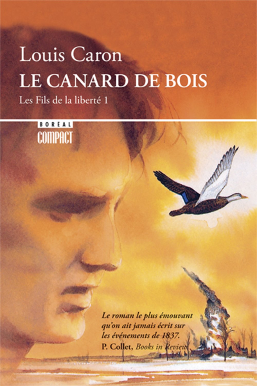 Livre ISBN 2890522822 Les fils de la liberté # 1 : Le canard de bois (Louis Caron)