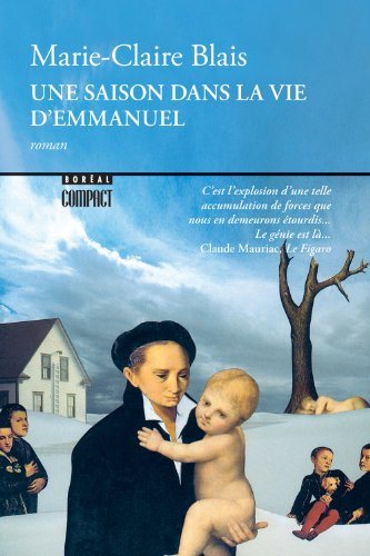 Livre ISBN 2890523667 Une saison dans la vie d'Emmanuel (Marie-Claire Blais)