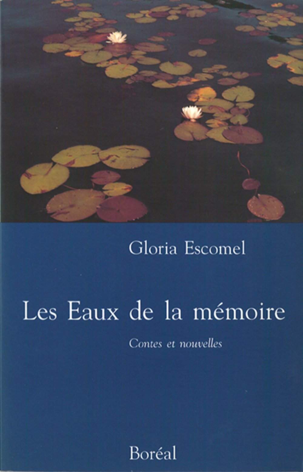 Livre ISBN 289052633X Les eaux de la mémoire : contes et nouvelles (Gloria Escomal)