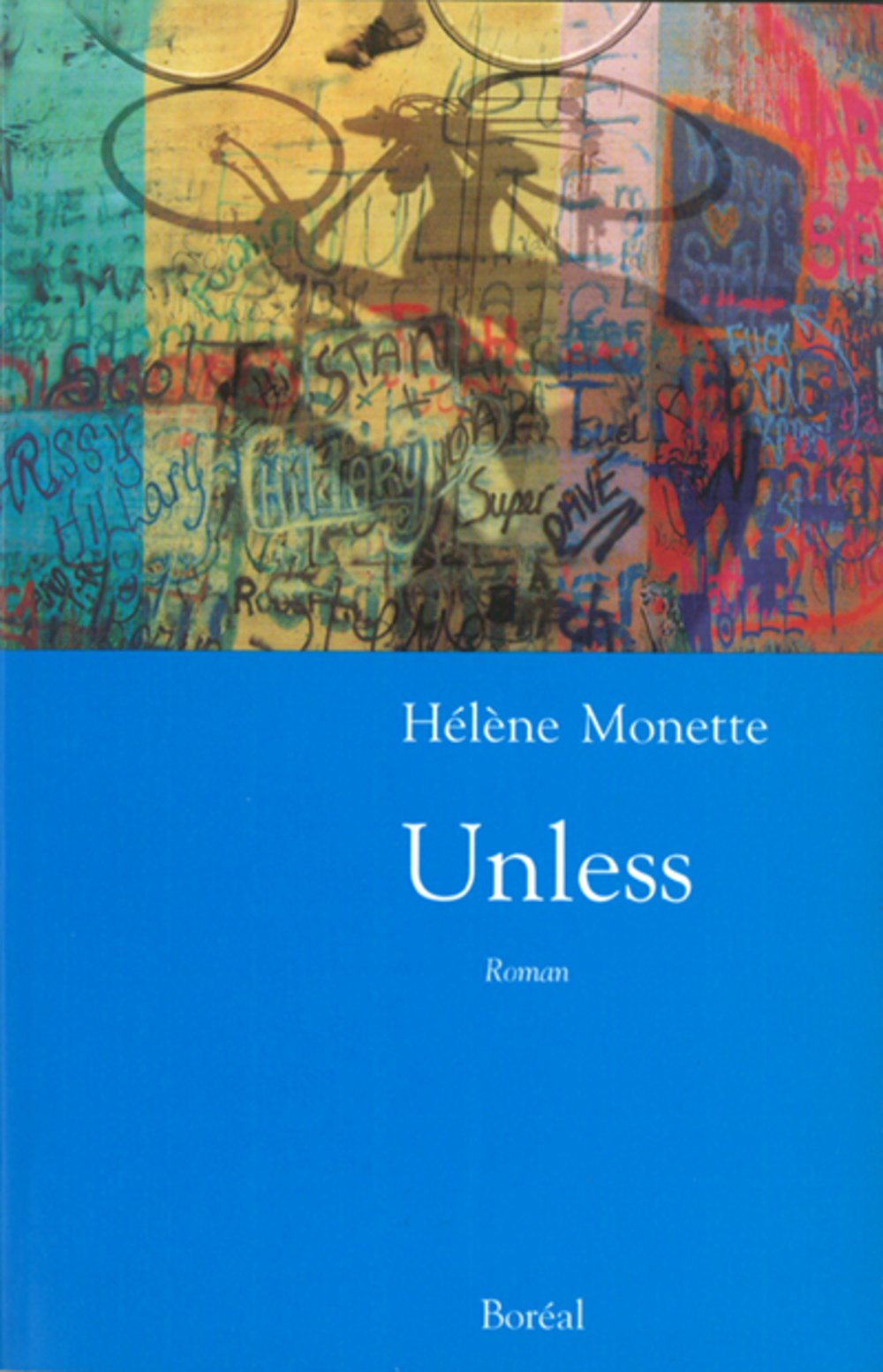 Livre ISBN 2890527123 Unless (Hélène Monette)