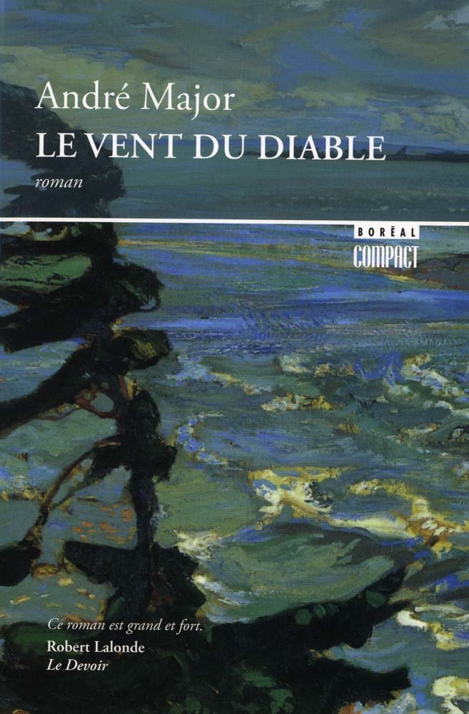 Livre ISBN 2890528790 Le vent du diable (André Major)