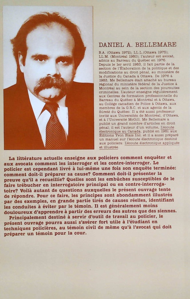 Comment déposer devant les tribunaux : Le témoignage d'un policier (Daniel A. Bellemare)