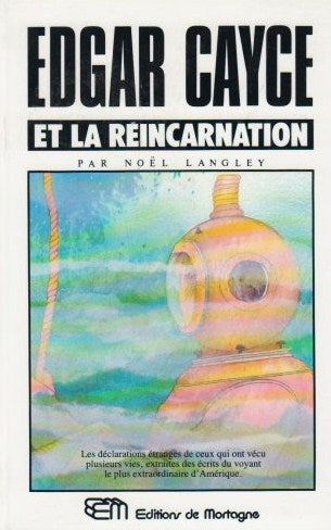 Livre ISBN 2890740722 Edgar Cayce et la réincarnation (Noël Langley)