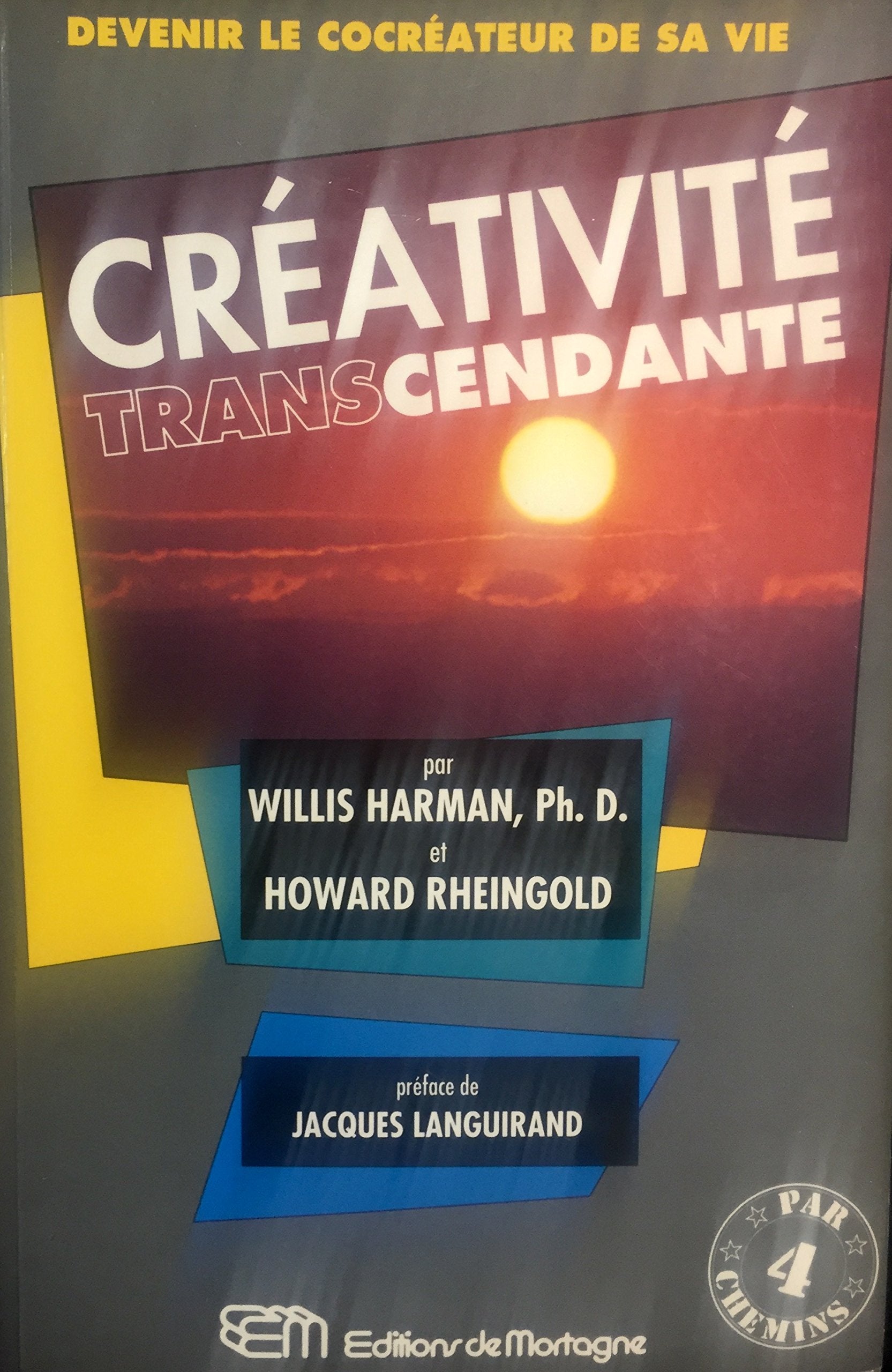 Livre ISBN 2890743861 Créativité transcendante (Willis Harman)