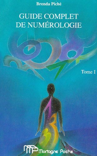 Livre ISBN 2890745252 Guide complet de numérologie # 1 (Brenda Piché)