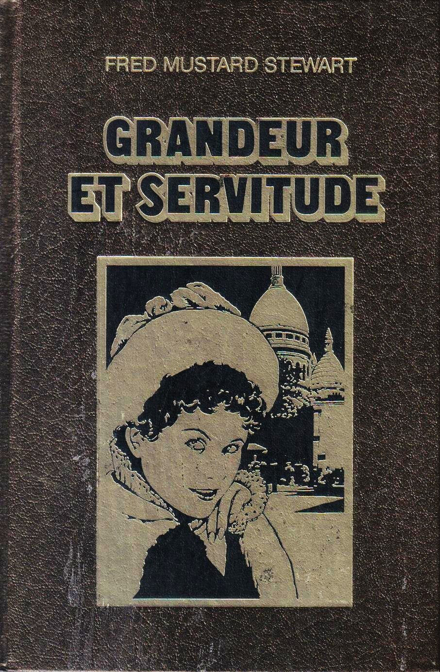 Livre ISBN 2890745481 Gandeur et servitude (Fred Mustard Stewart)