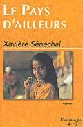 Livre ISBN 2890771903 La pays d'ailleurs (Xavière Senéchal)