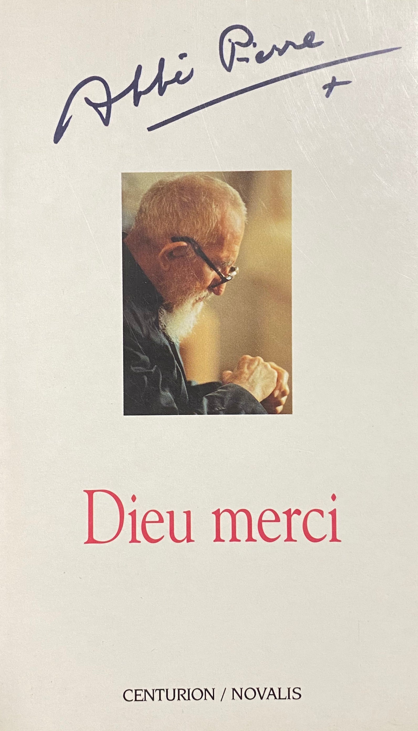 Livre ISBN 289088774X Dieu Merci (Abbé Pierre)