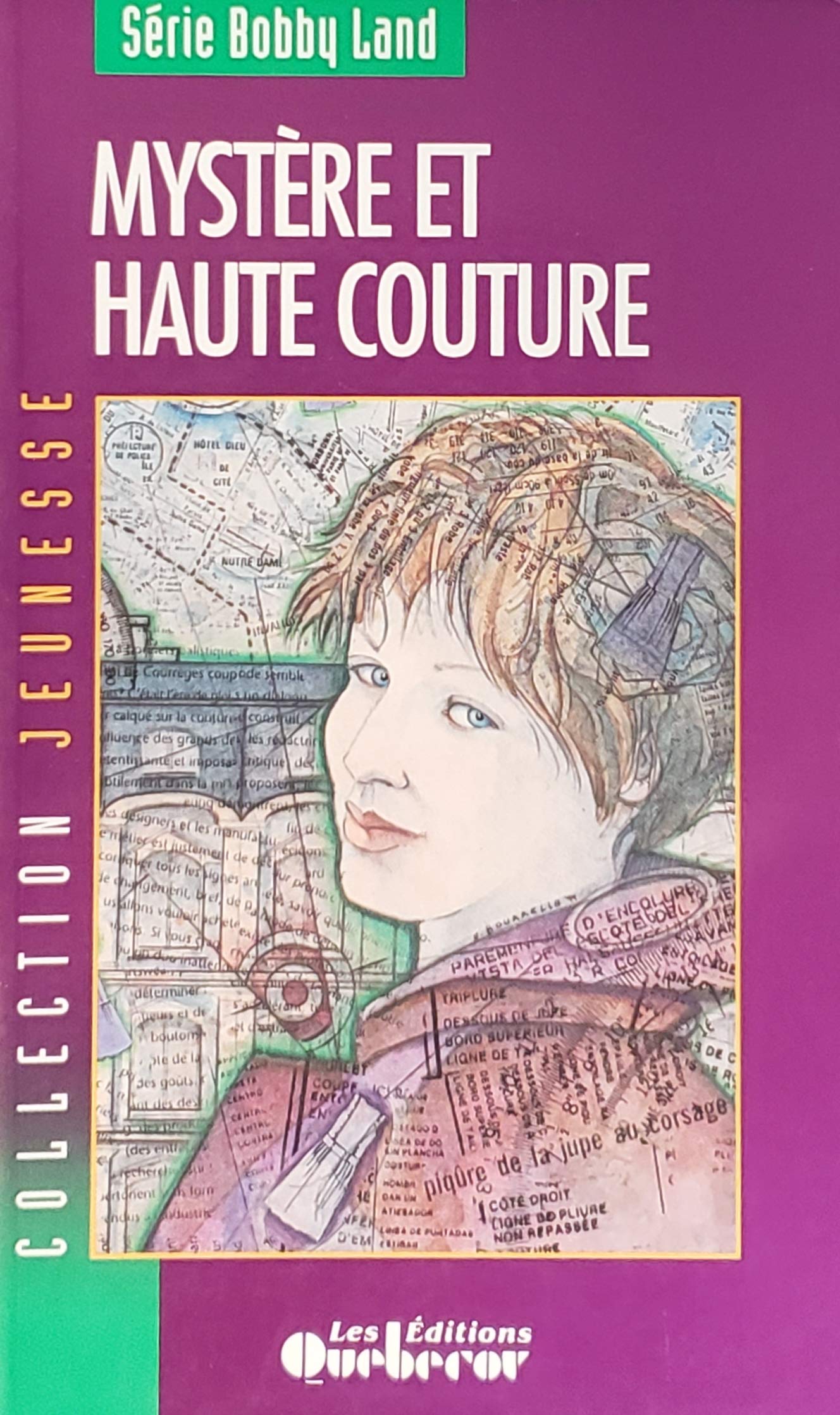 Livre ISBN 2890896064 Bobby Land # 2 : Mystère et haute couture (Robert Leblond)