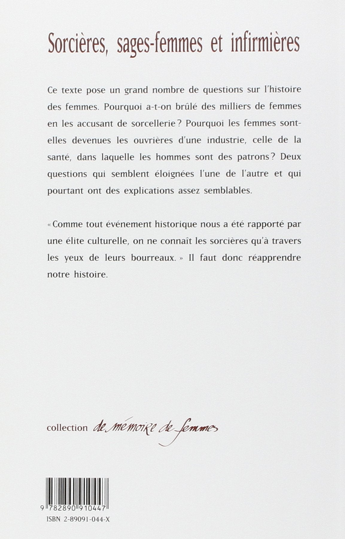 Sorcières, sages-femmes et infirmières : Une histoire de femmes et de médecine (Barbara Ehrenreich)