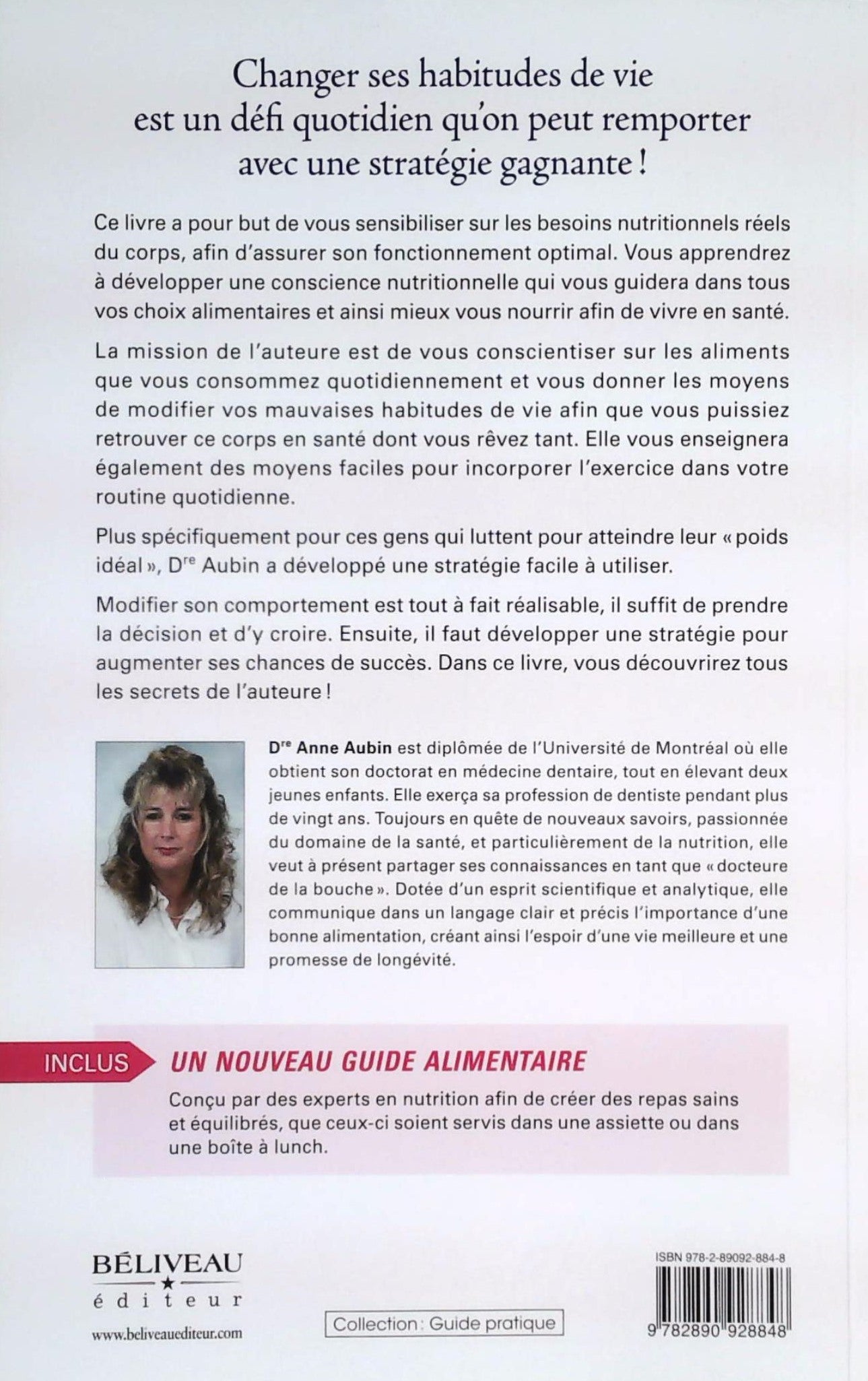 Le secret d'un corps en santé : Développer sa conscience nutritionnelle (Dre Anne Aubin)