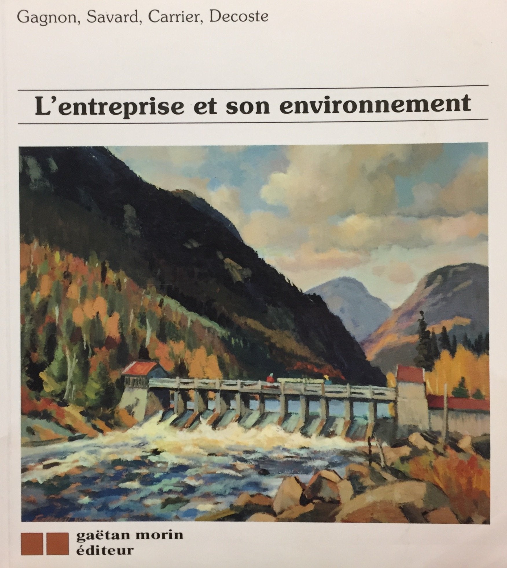Livre ISBN 2891053540 L'Entreprise et son environnement (Paul Dominique Gagnon)