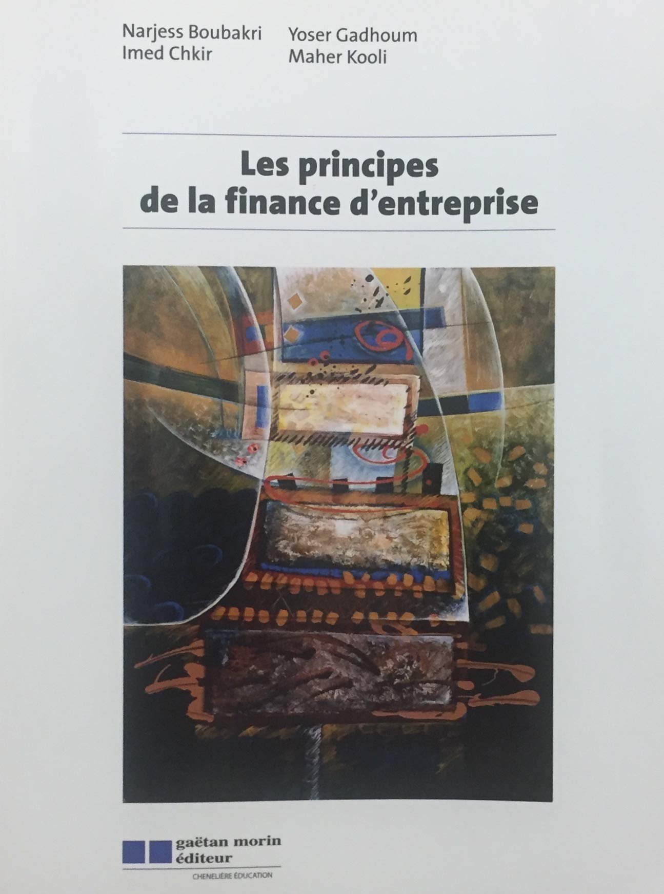 Livre ISBN 289105864X Les principes de la finance d'entreprise (Narjess Boubakri)