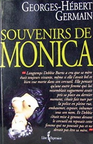 Souvenirs de Monica - Georges-Hébert Germain