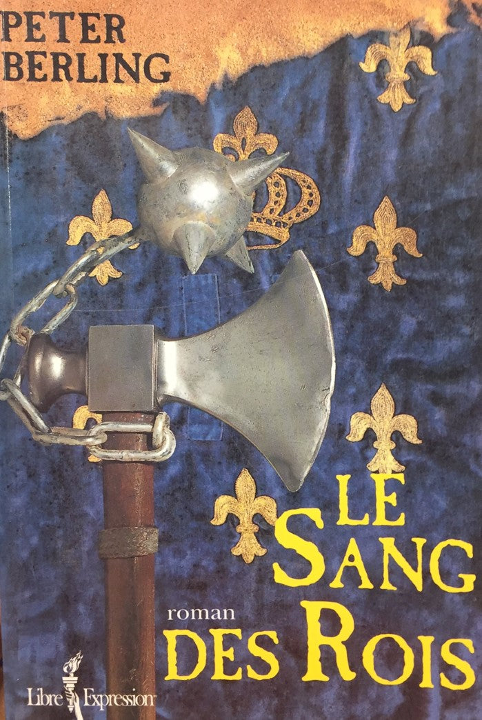 Livre ISBN 2891117557 Le sang des rois (Peter Berling)