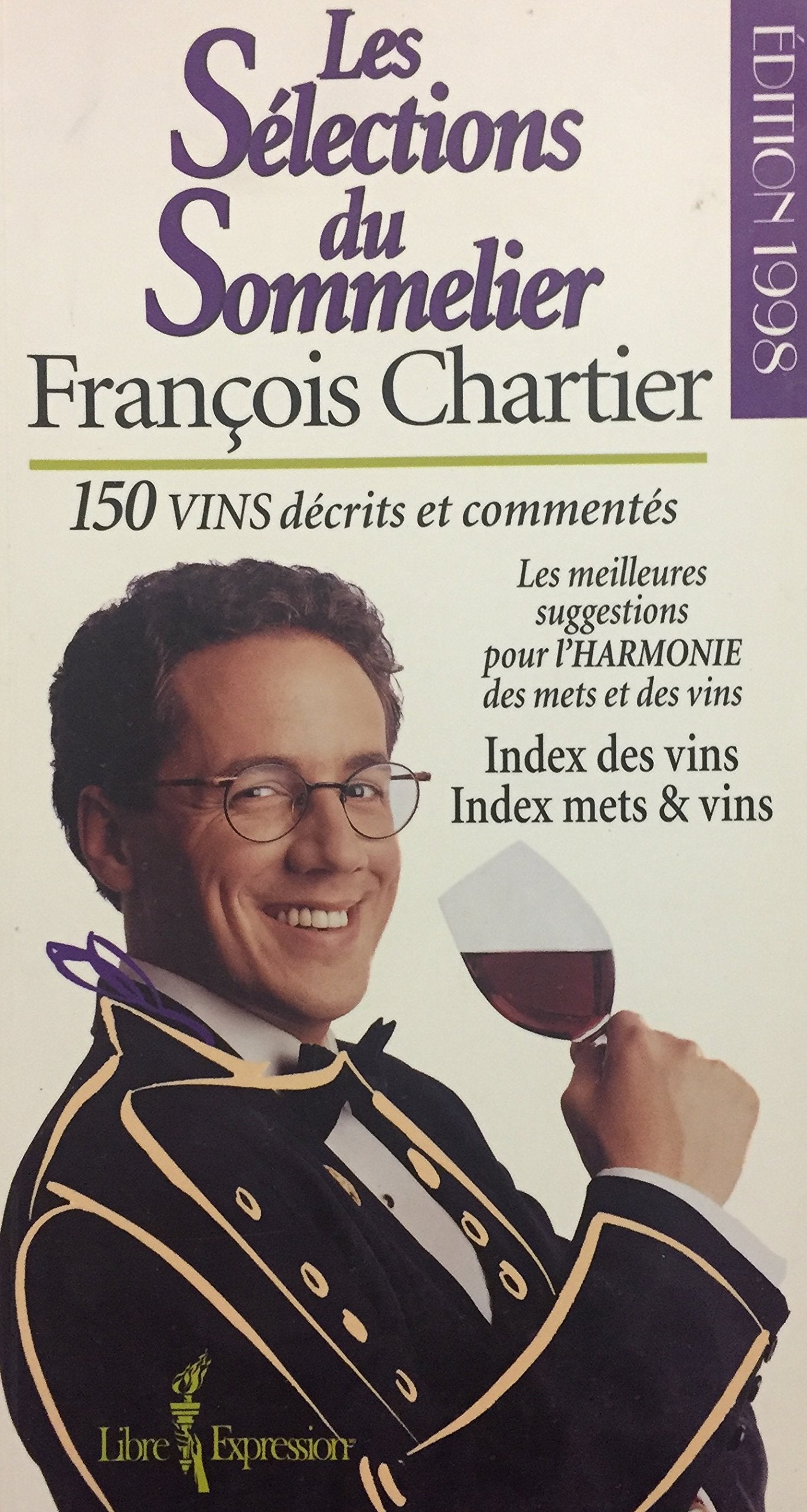 Livre ISBN 2891117565 Les sélections du sommelier 1998 (François Chartier)