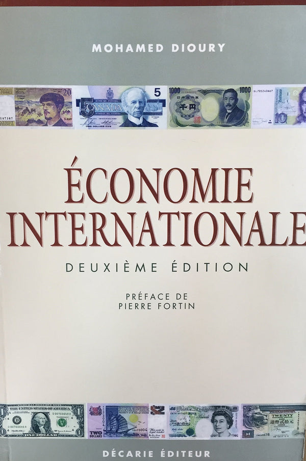 Livre ISBN 2891372646 Économie internationale (2e édition) (Mohammed Dioury)