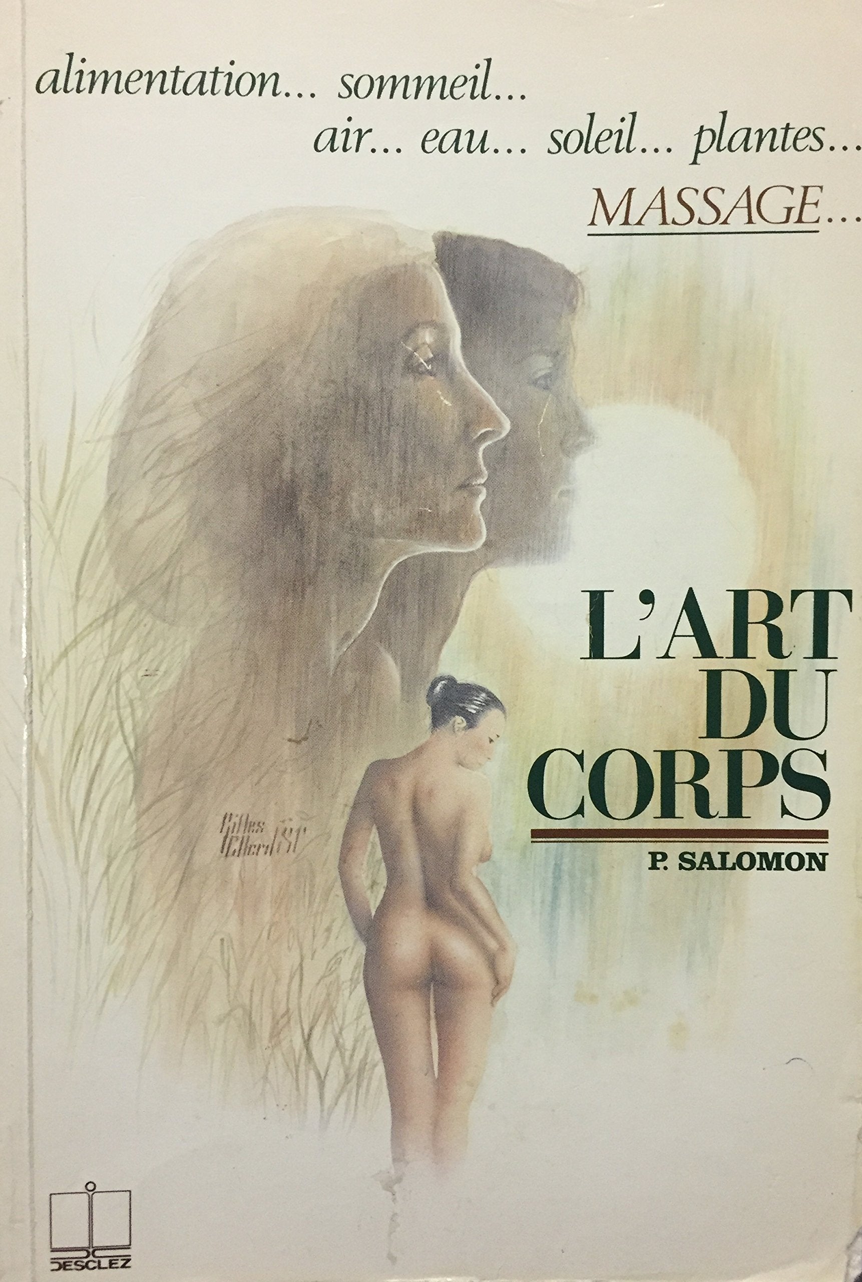 Livre ISBN 289142090X L'art du corps : massage (P. Salomon)