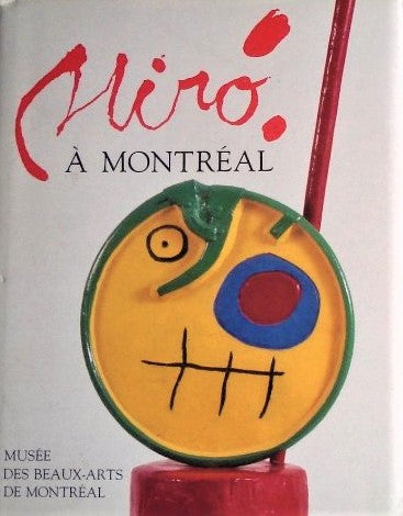 Livre ISBN 2891920767 Miro à Montréal (Musée des Beaux-Arts de Montréal)