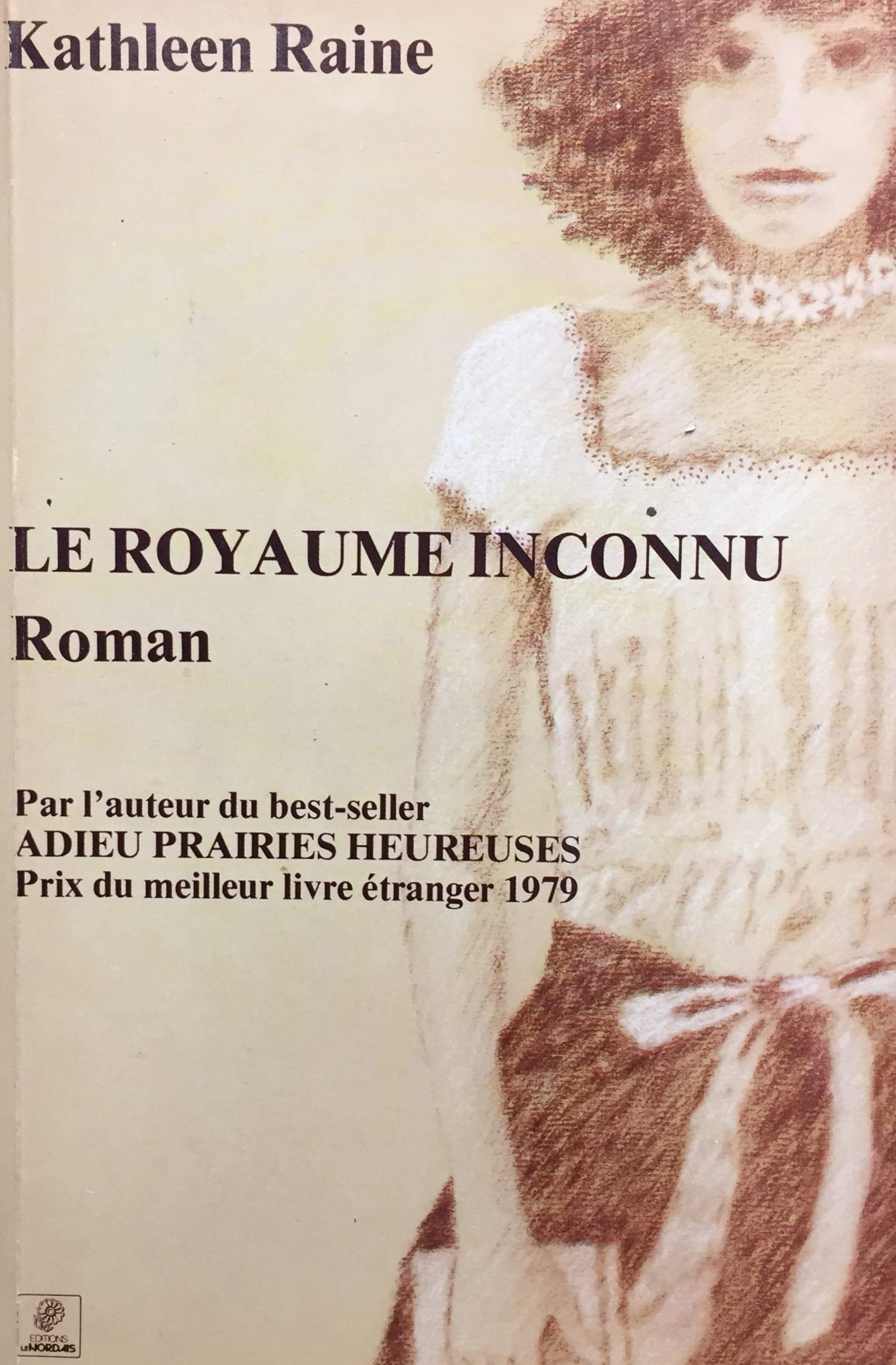 Livre ISBN 2892220173 Le royame inconnu (Kathleen Raine)