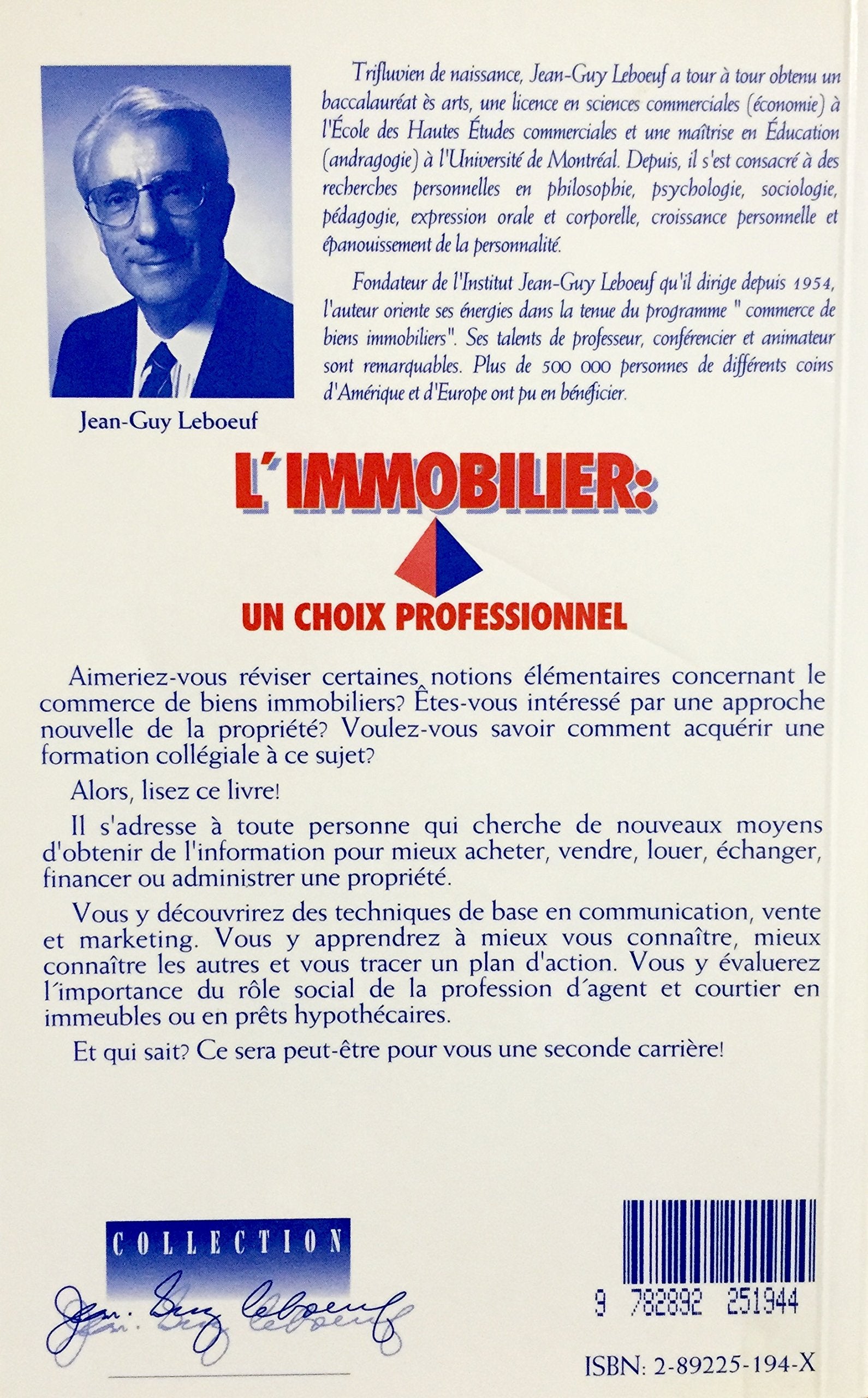 L'immobilier : un choix professionnel (Jean-Guy Leboeuf)