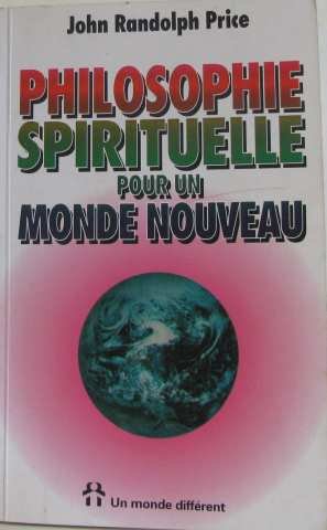 Livre ISBN 2892252113 Philosophie spirituelle pour un monde nouveau (Jean Randolphe Price)