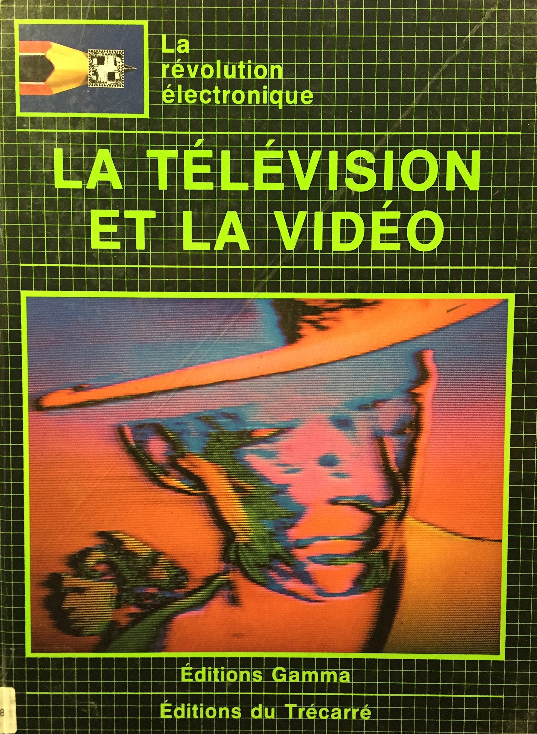 Livre ISBN 2892490634 La révolution électronique : La télévision et la radio