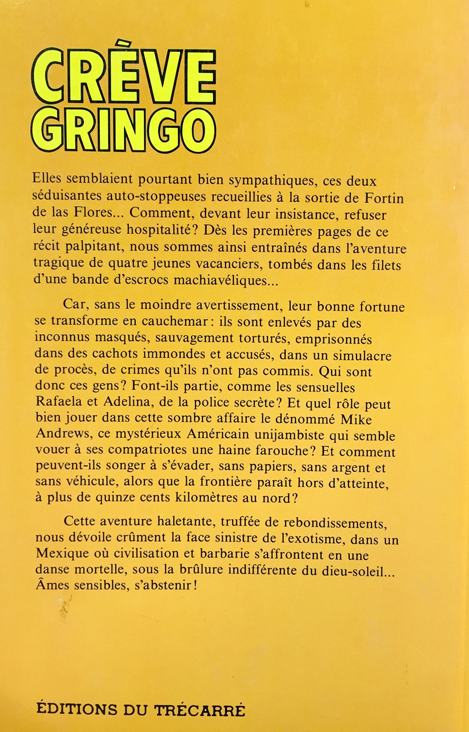 Crève Gringo (W.K. Wilson)