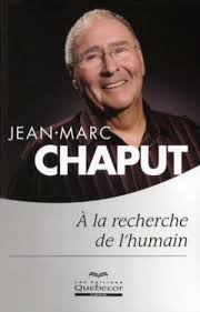 Livre ISBN 2892941121 À la recherche de l'humain (Jean-Marc Chaput)