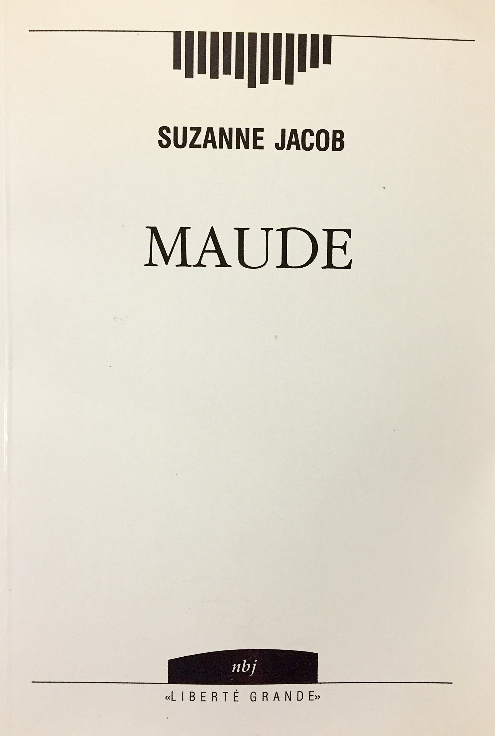 Livre ISBN 2893140971 Maude (Suzanne Jacob)