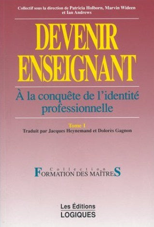 Livre ISBN 2893810799 Devenir enseignant # 1 : À la conquête de l'identité professionnelle