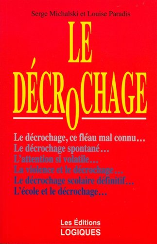 Livre ISBN 2893811515 Le décrochage
