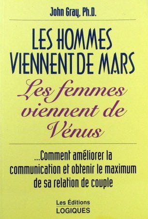 Livre ISBN 2893811620 Les Hommes viennent de mars, Les femmes viennent de Vénus (John Gray)