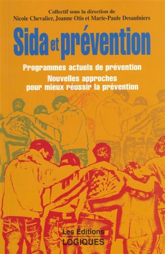 Livre ISBN 2893815499 Sociétés : Sida et prévention
